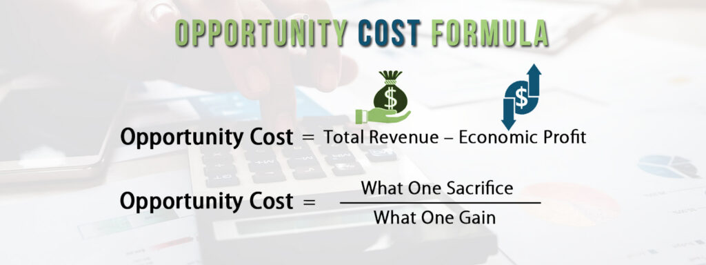 Opportunity Cost Formula